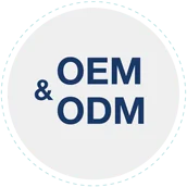 OEM and ODM OEM and ODM